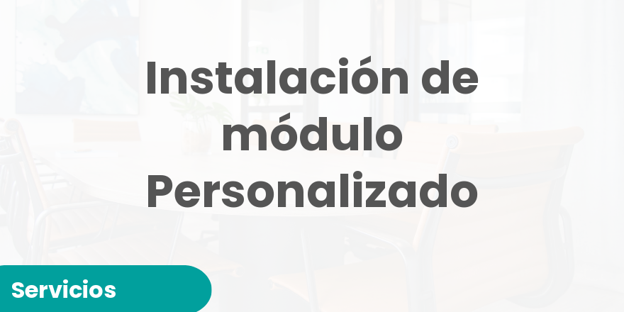 Instalación de módulo Personalizado