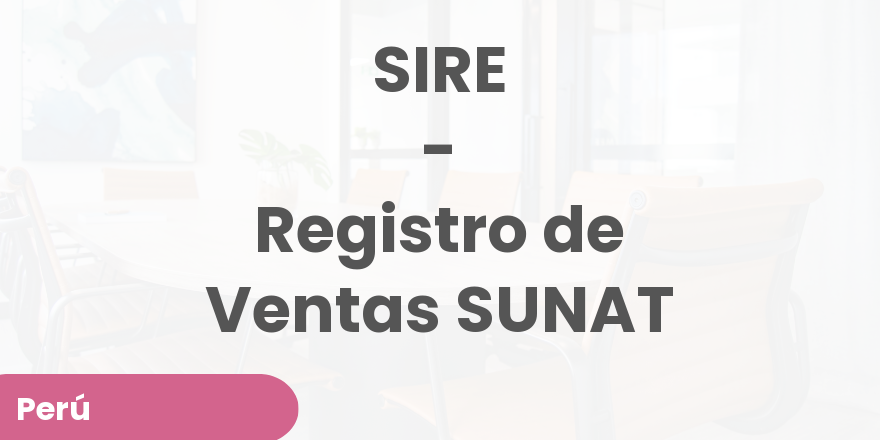 SIRE - Registro de Ventas SUNAT