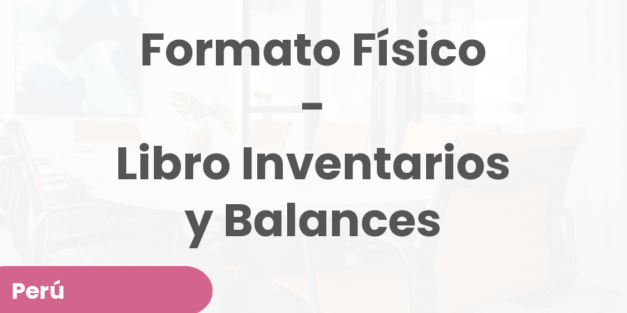 Formato Físico - Libro Inventarios y Balances