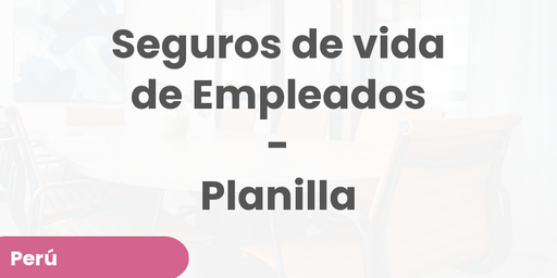 Seguros de vida de Empleados - Planilla