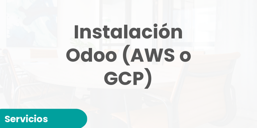 Instalación Odoo (AWS o GCP)
