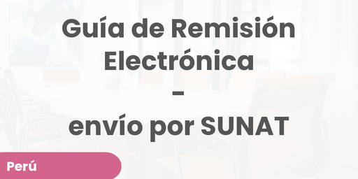 Guía de Remisión Electrónica - envío por SUNAT